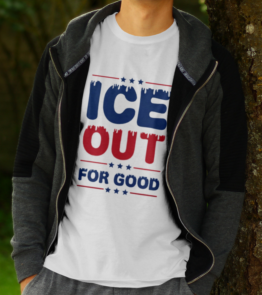 Ice Out For Good Protest Movement Activism T-Shirt