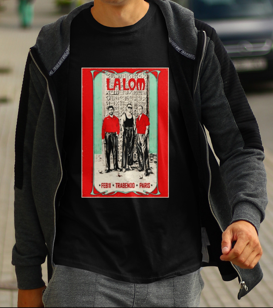 La Lom Feb 11 Trabendo Paris T-Shirt