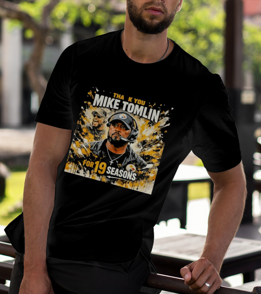 Pittsburgh Steelers Thank You Mike Tomlin For 19 Seasons T-Shirt