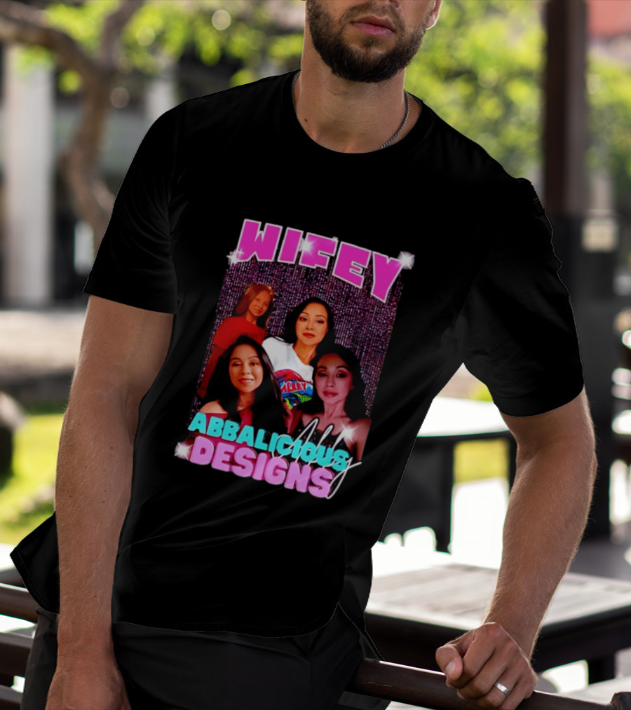 Wifey Abbalicious Designs Pink And Blue Bold Typography With Stylish Women T-Shirt