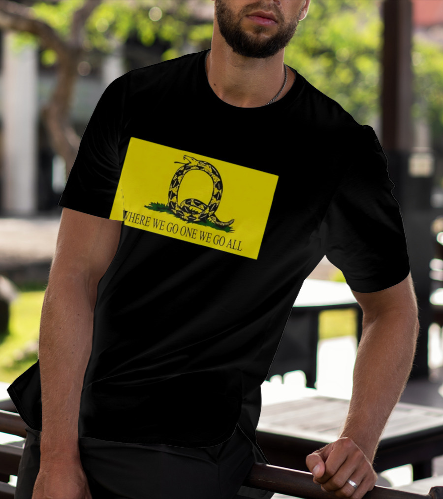 Snake Q Symbol Where We Go One We Go All T-Shirt