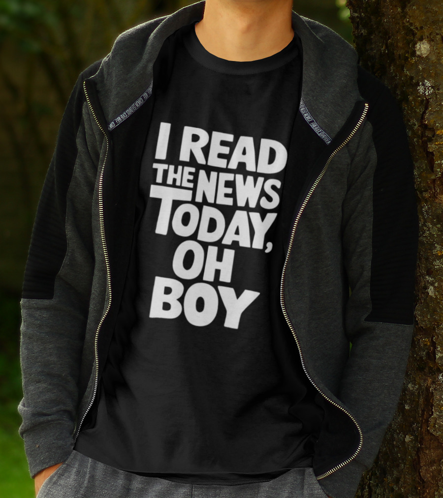I Read The News Today Oh Boy Lyrics Reference T-Shirt