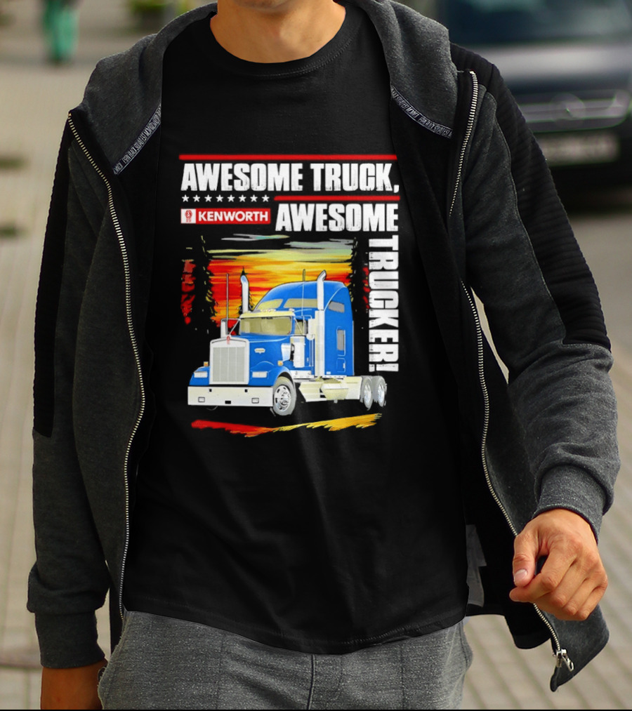 Awesome Kenworth Truck Awesome Trucker T-Shirt