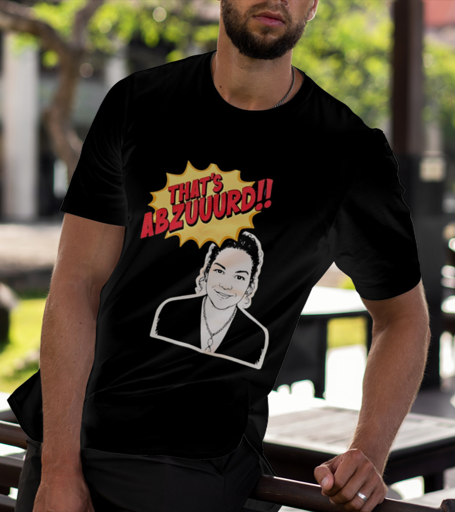 THAT'S ABZUUURD Cartoon Style Comic Expression T-Shirt