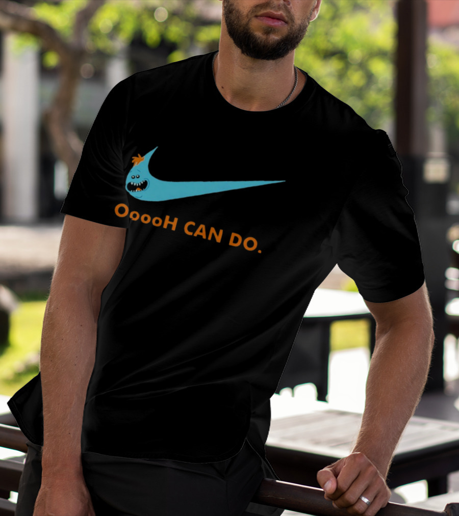 Mr Meeseeks Oooh Can Do Nike T-Shirt