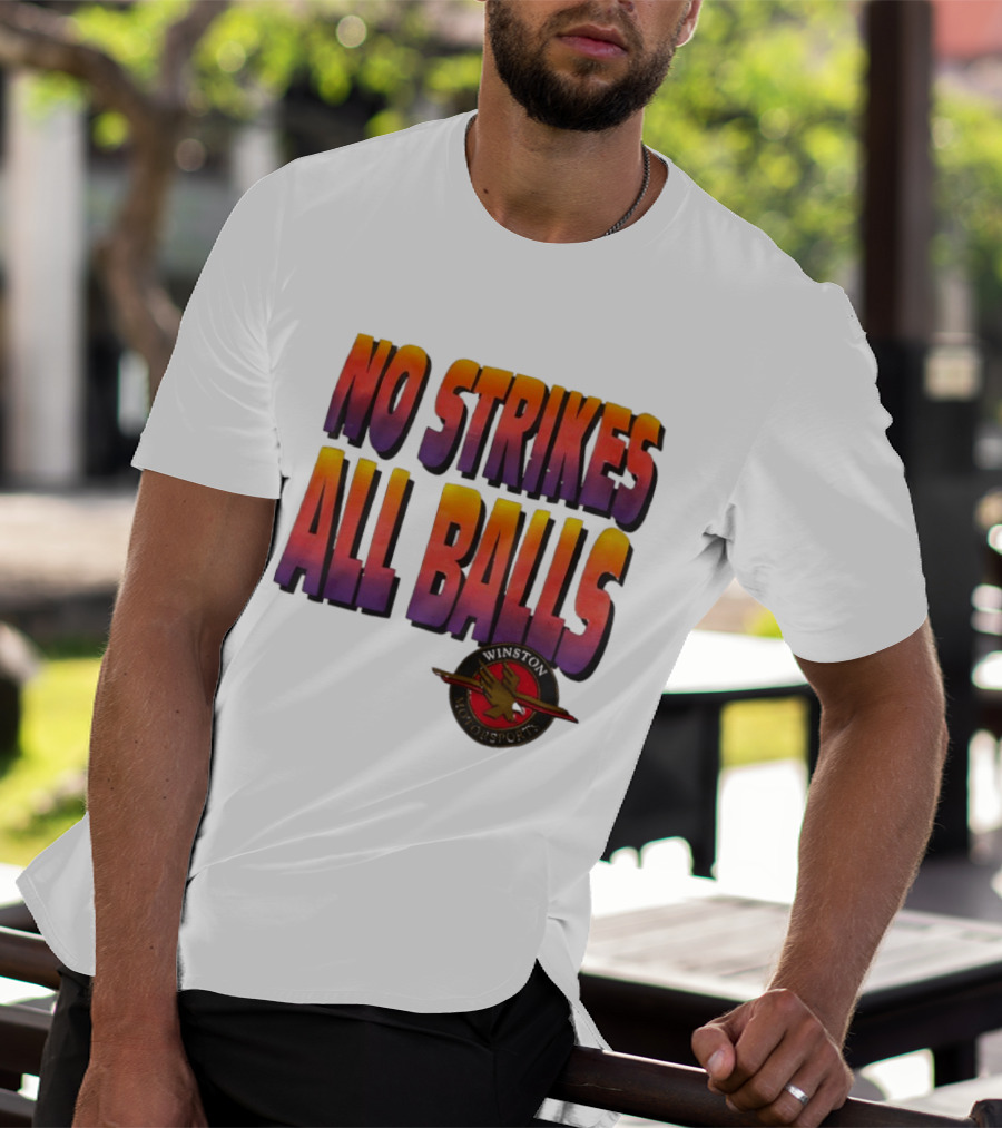 Winston Motorsports No Strikes All Balls T-Shirt