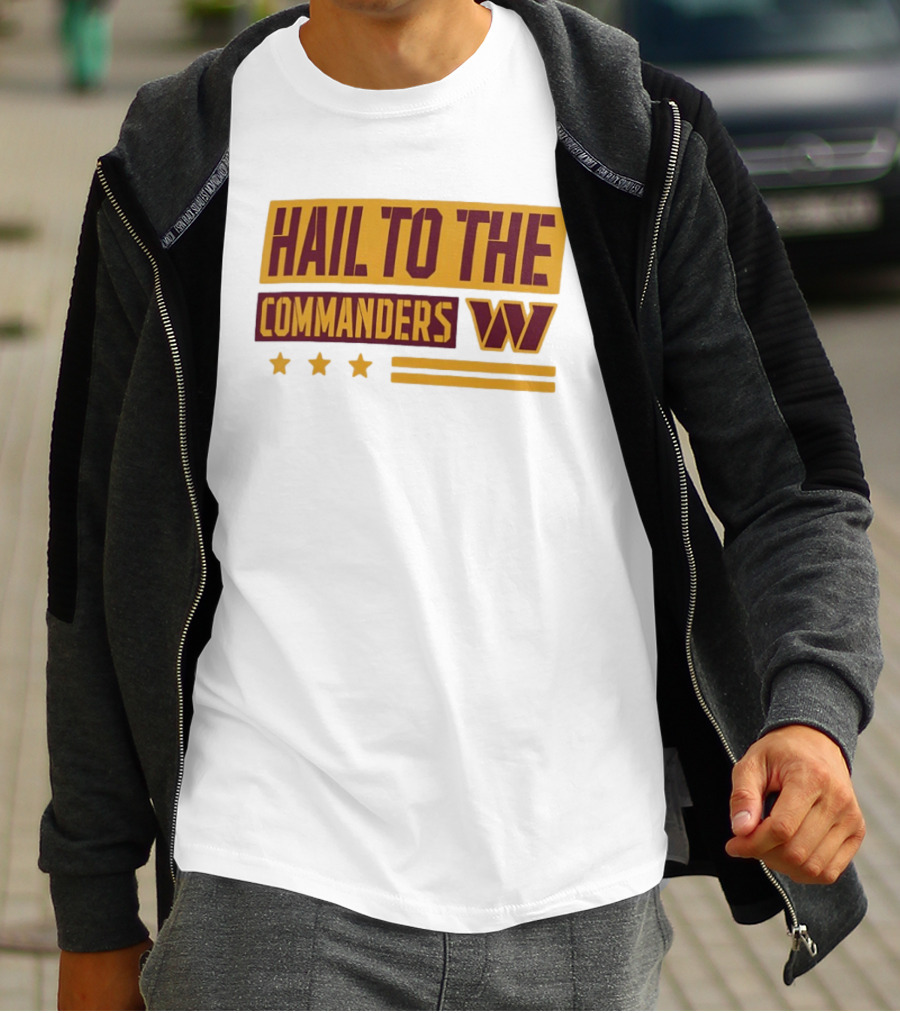 Hail To The Commanders W Three Stars T-Shirt