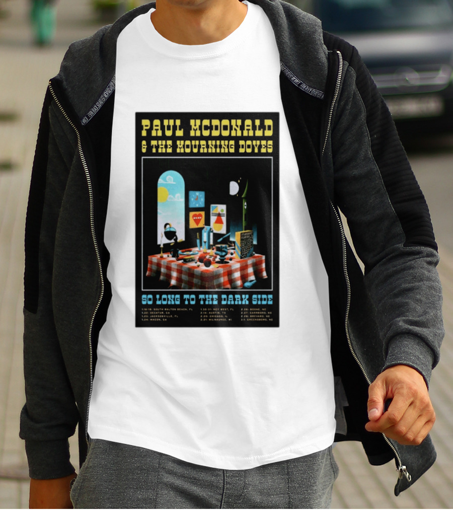Paul McDonald And The Mourning Doves So Long To The Dark Side Tour 2026 T-Shirt