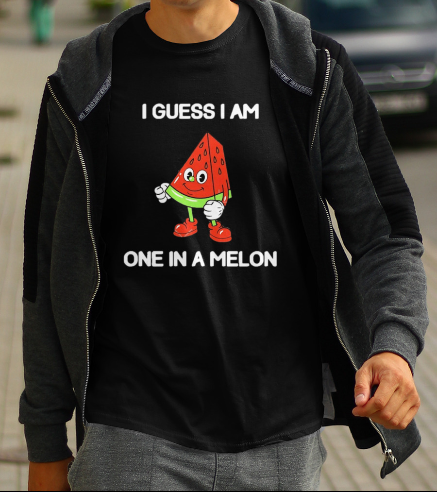 I Guess I Am One In A Melon Watermelon Cartoon T-Shirt