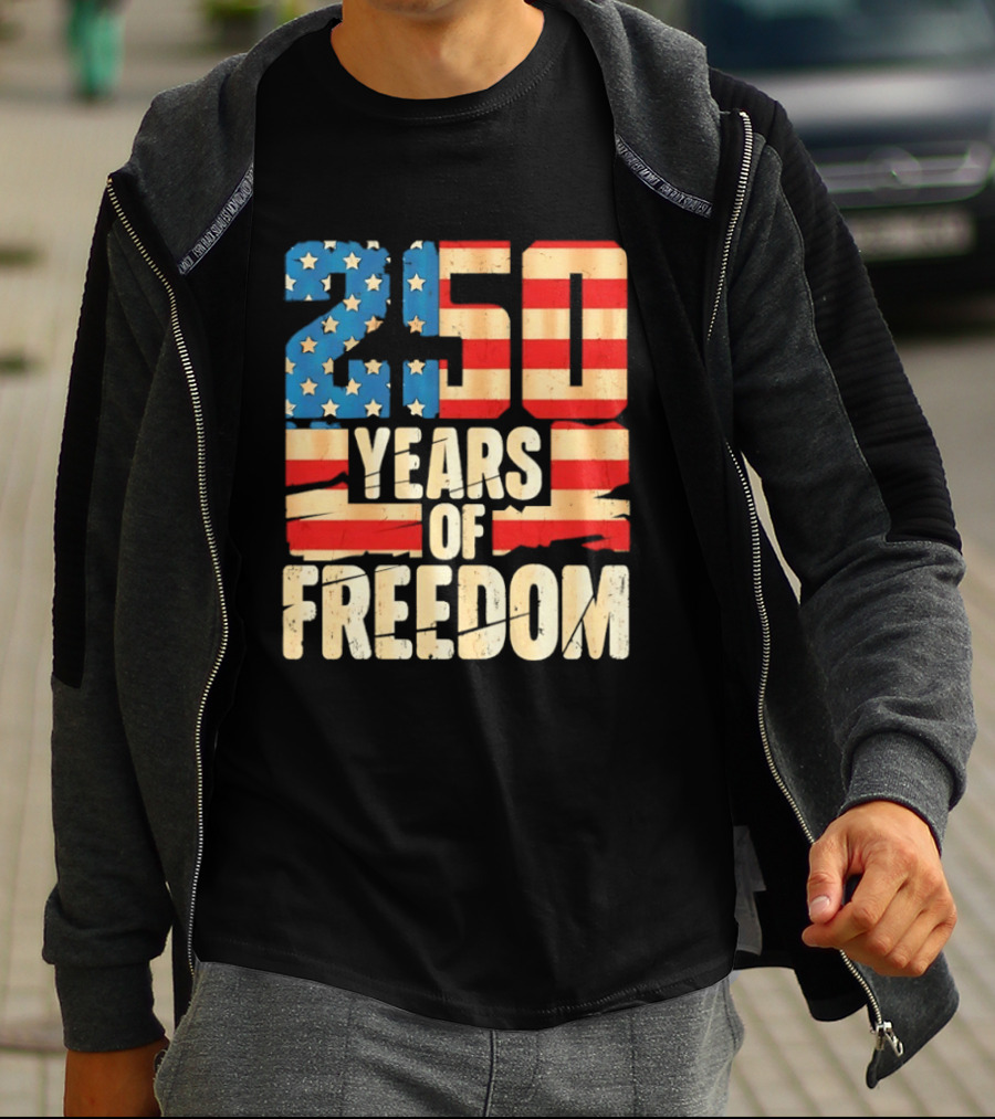 250 Years Of American Freedom Flag Celebration T-Shirt