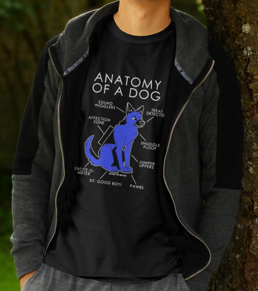 Anatomy Of A Dog Sound Wigglers Treat Detector Affection Zone Snuggle Floof Jumper Uppers Excite O Meter Sit Good Boy Paws T-Shirt