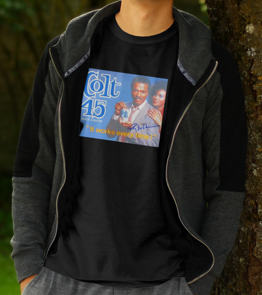 Colt 45 Malt Liquor It Works Every Time Billy Dee Williams Signed T-Shirt