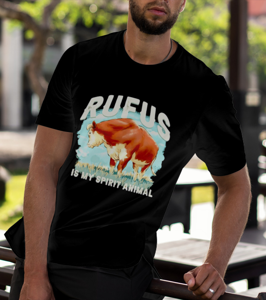 Rufus The Bull Is My Spirit Animal T-Shirt