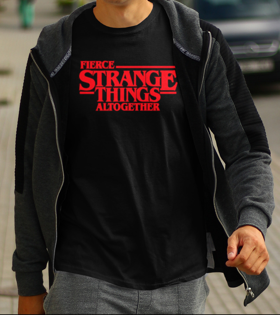 Fierce Strange Things Altogether Text Red T-Shirt