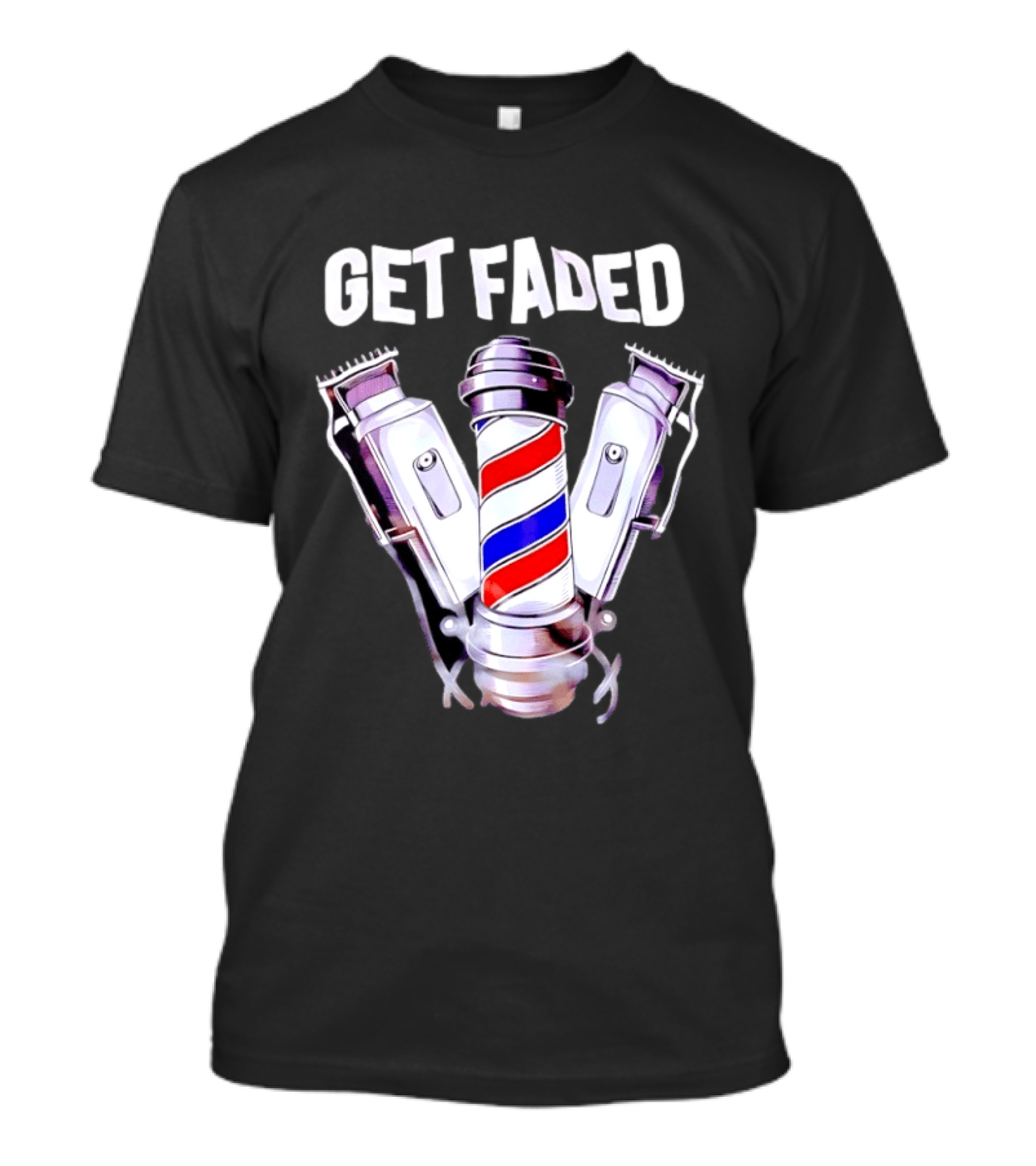 Get Faded Barber Clippers And Pole T-Shirt