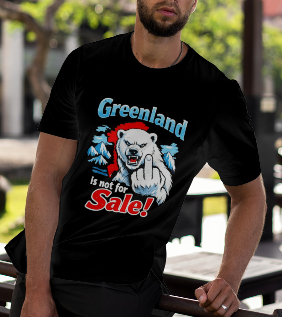 Greenland Is Not For Sale White Bear Middle Finger T-Shirt