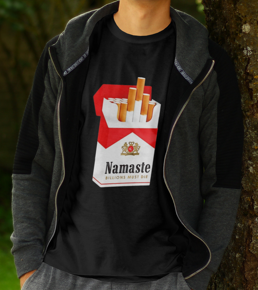 Namaste Billions Must Die Marlboro Pack Cigarettes T-Shirt