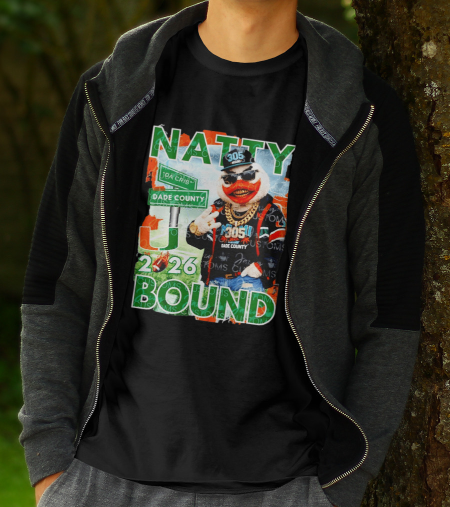 Natty Bound Miami Hurricanes Dade County 305 2026 T-Shirt