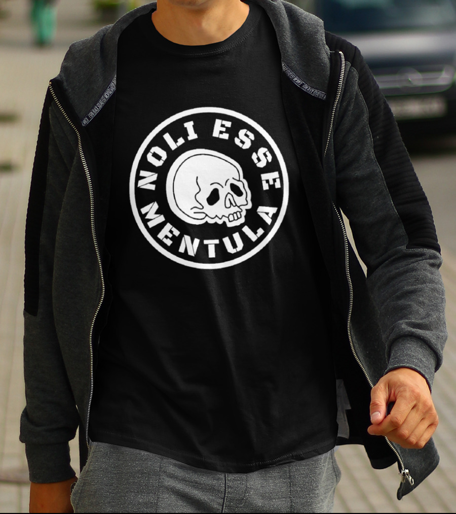 Noli Esse Mentula Skull T-Shirt