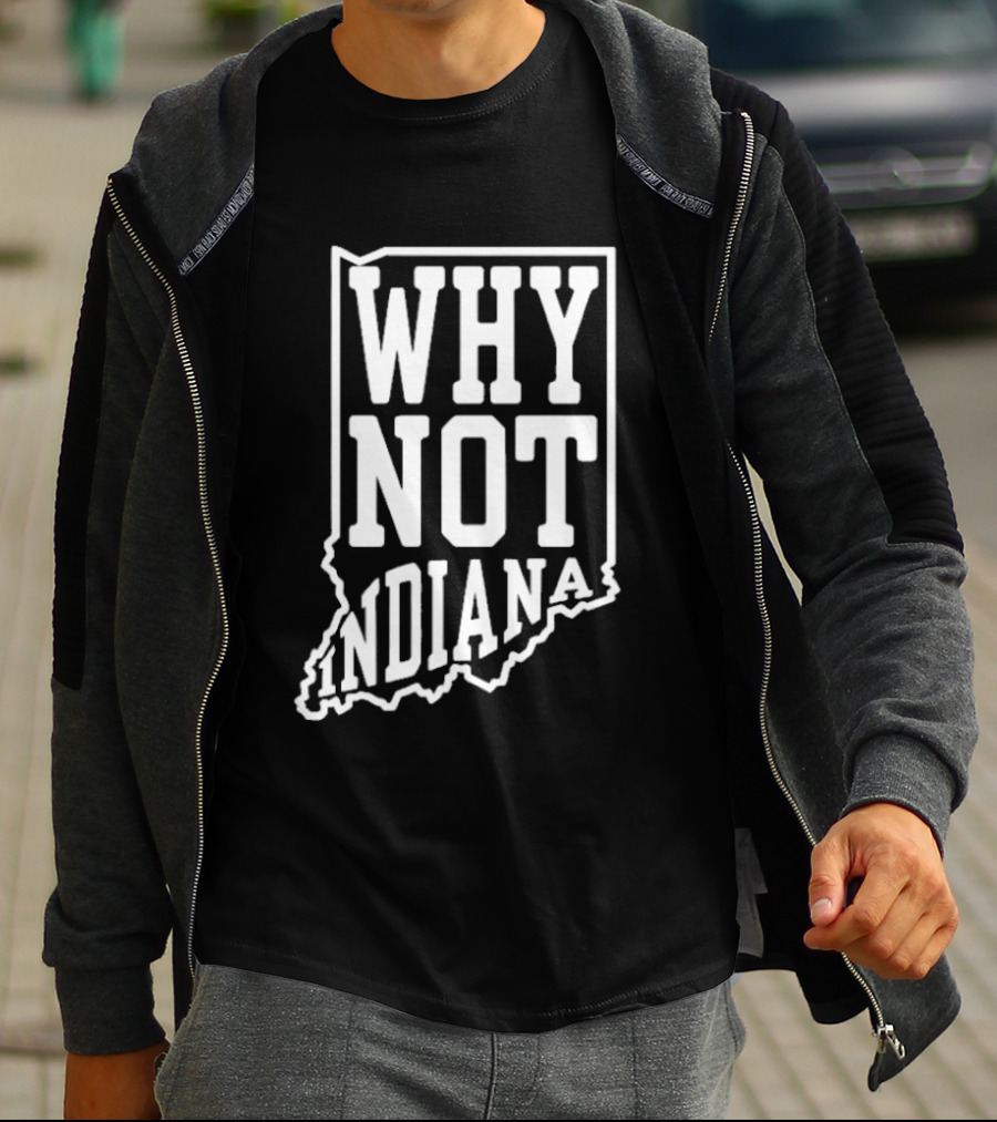Why Not Indiana Hoosiers Outline Map T-Shirt