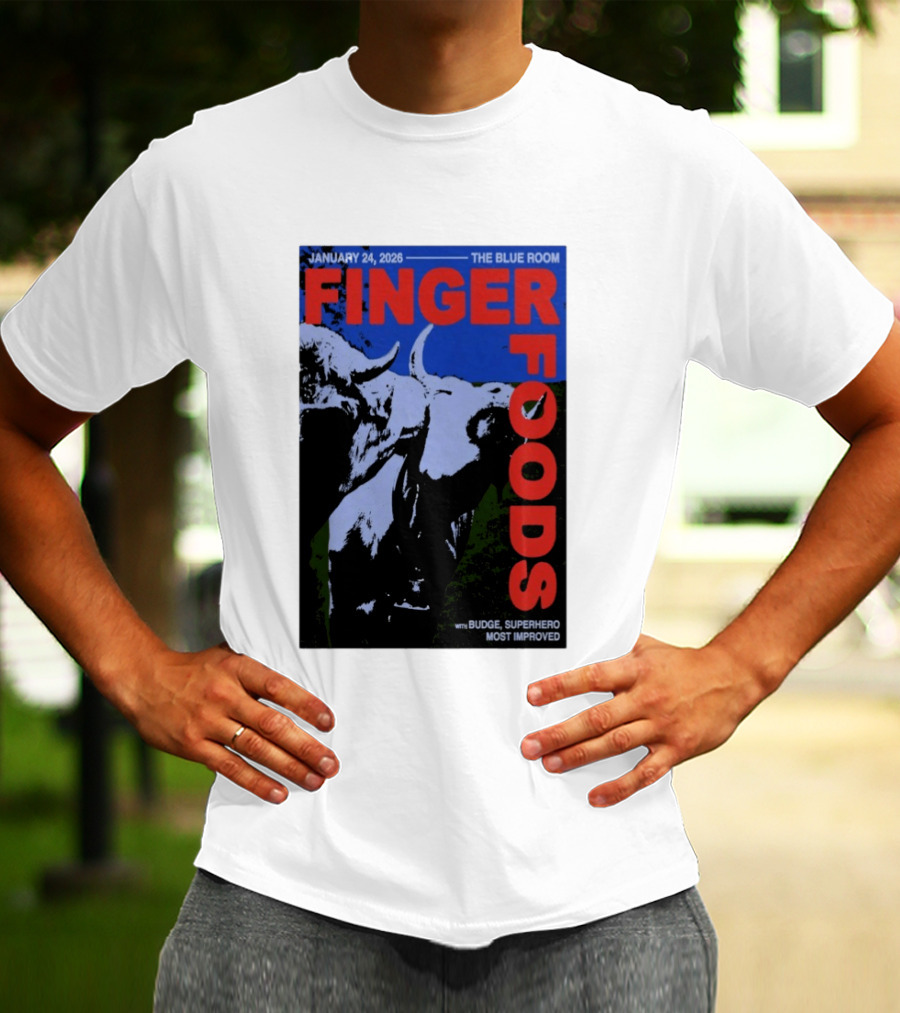 January 24 2026 Finger Foods The Blue Room Budge Superhero Most Improved T-Shirt