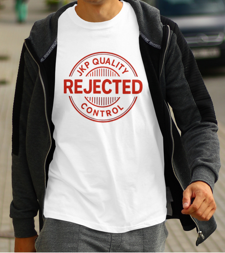 JKP Quality Rejected Control Stamp T-Shirt