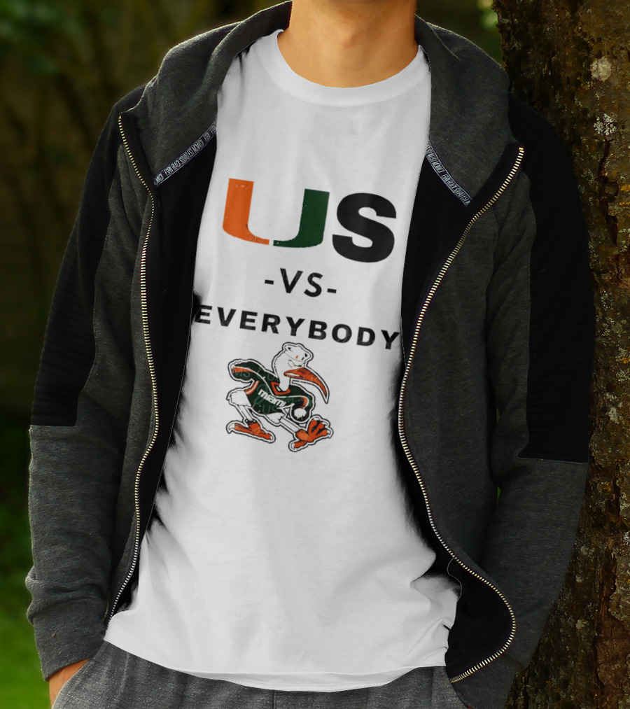 US Vs Everybody Miami Hurricanes University Football T-Shirt