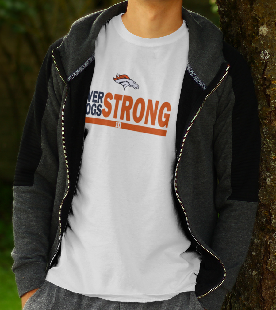 Bo Nix Denver Broncos Over Dogs Strong 10 T-Shirt