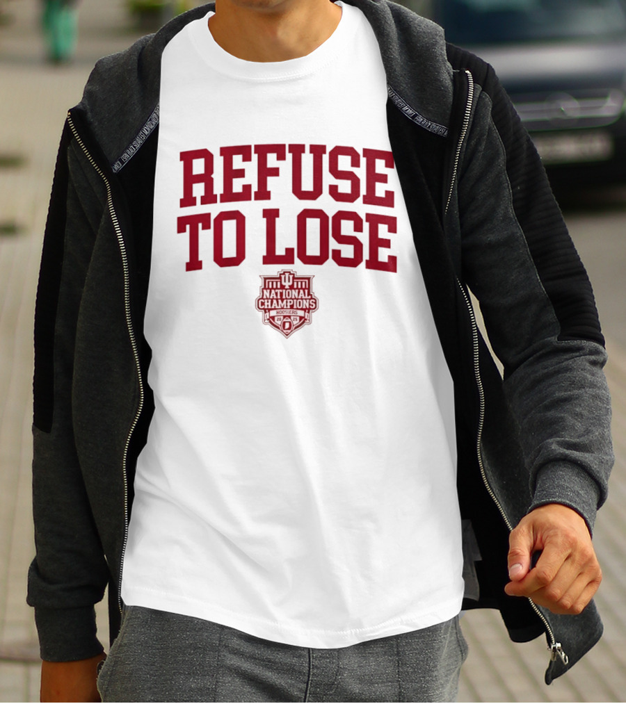 Indiana Hoosiers Refuse To Lose National Champions 2025 T-Shirt
