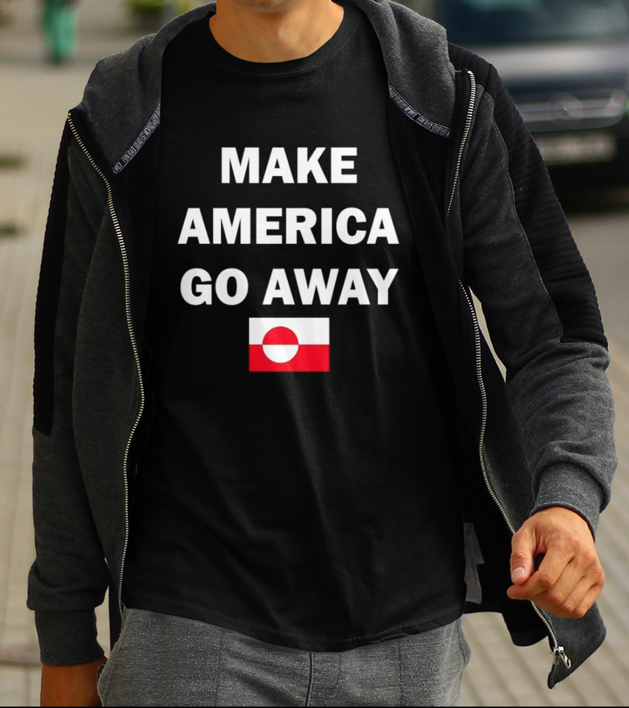 Make America Go Away Greenland Flag T-Shirt