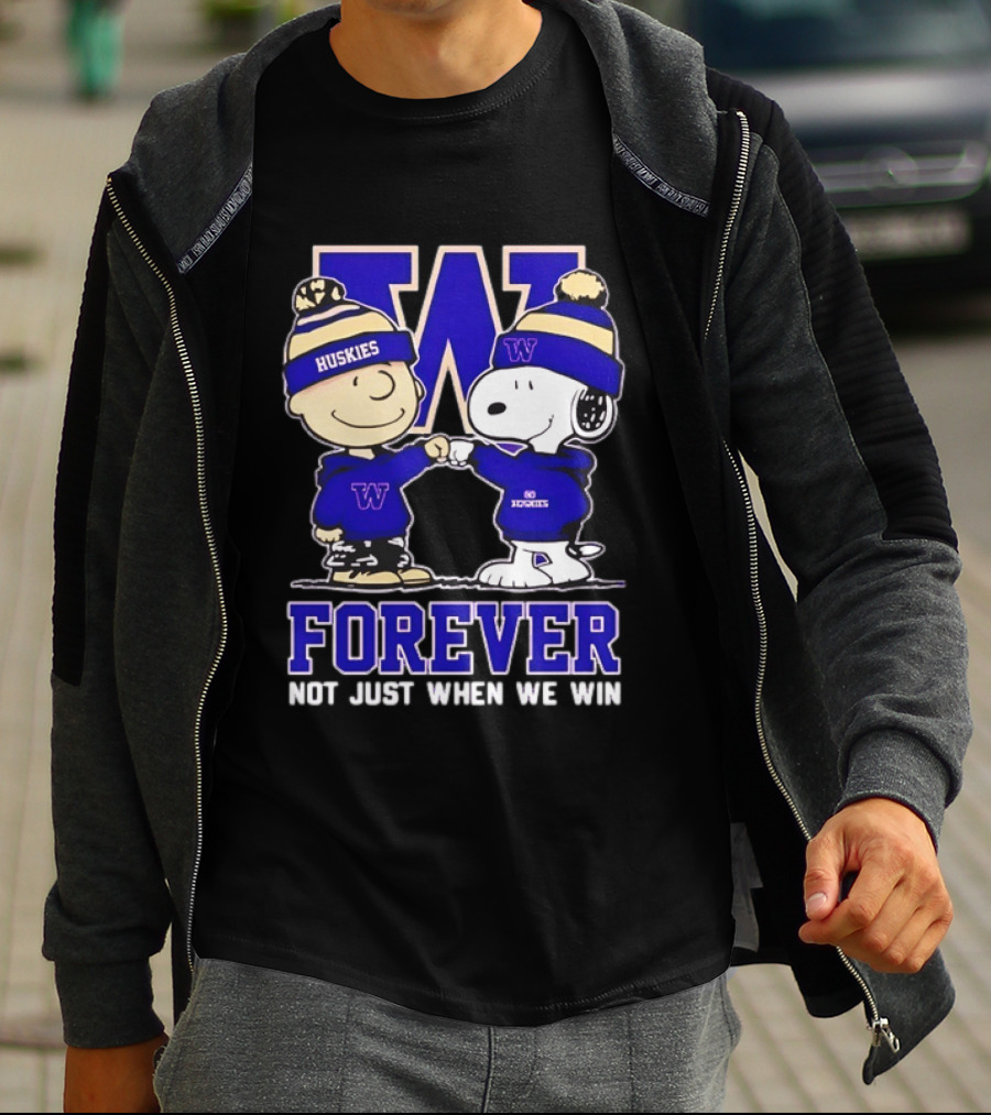 Peanut Snoopy Charlie Brown Washington Huskies Forever Not Just When We Win T-Shirt