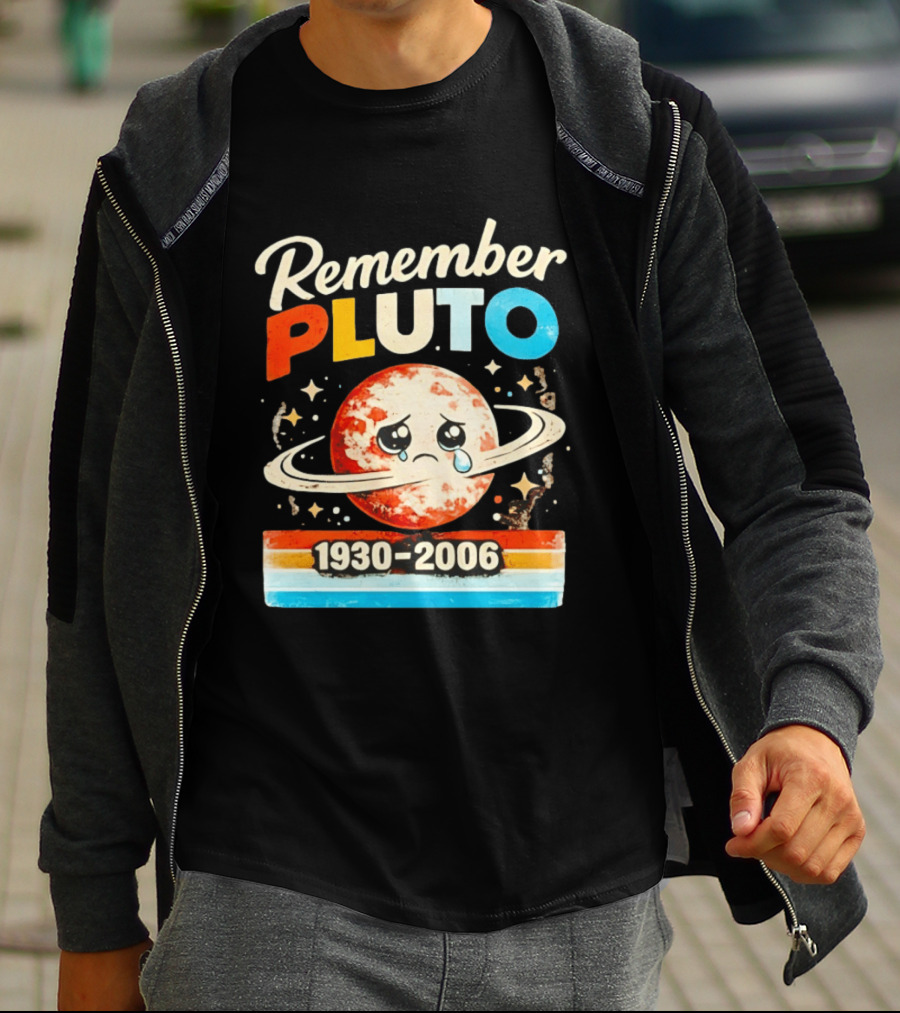 Remember Pluto 1930 2006 Sad Planet With Rings And Stars T-Shirt