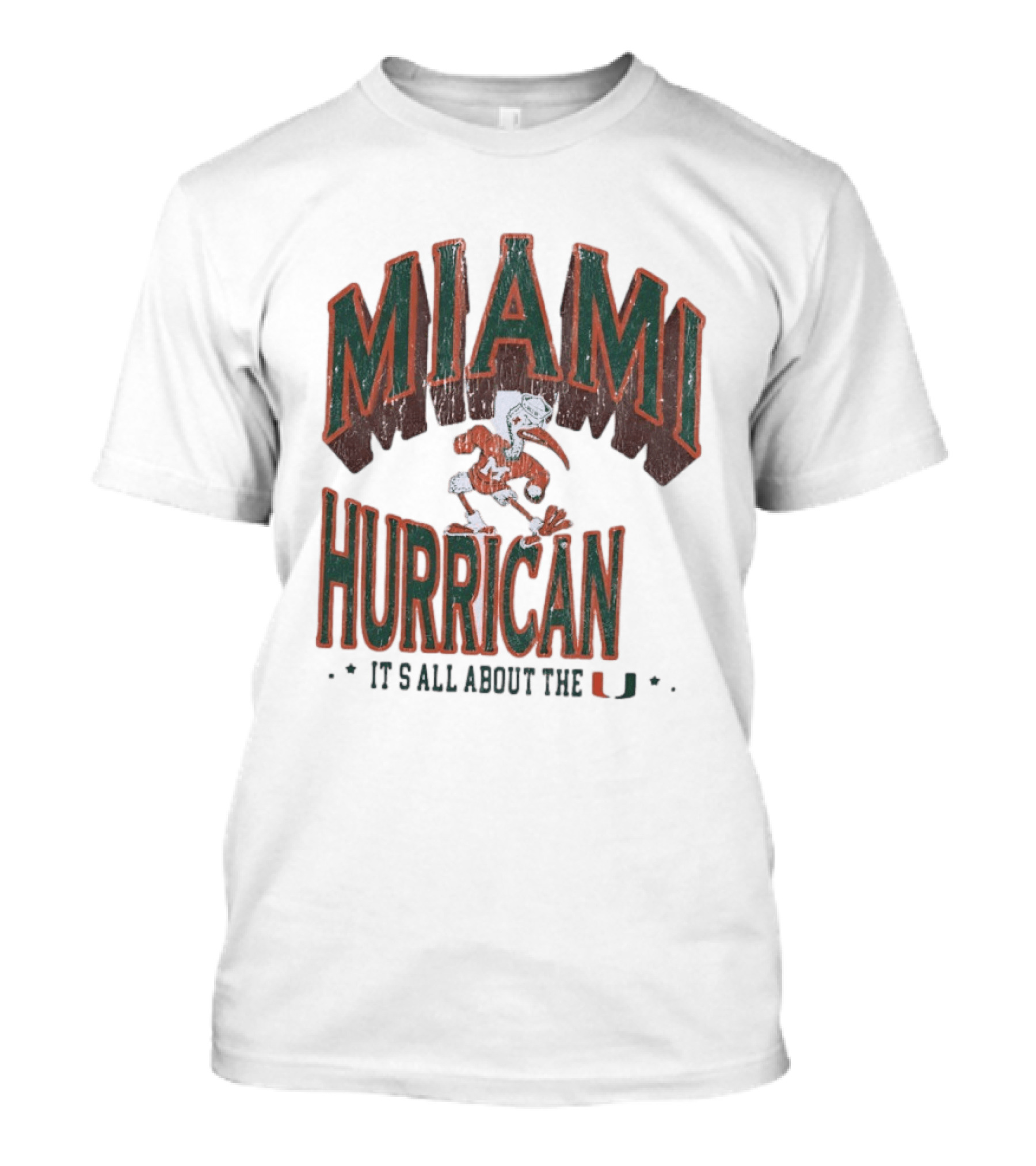 Miami Hurricanes It's All About The U T-Shirt