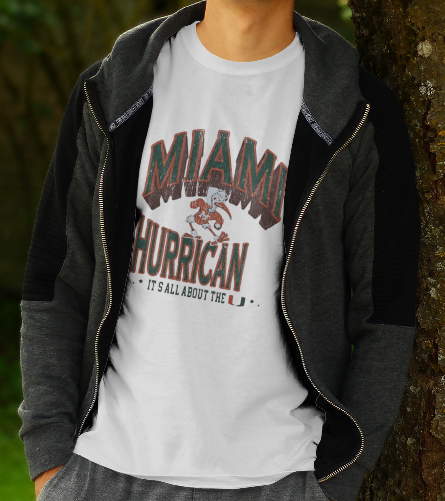 Miami Hurricanes It's All About The U T-Shirt