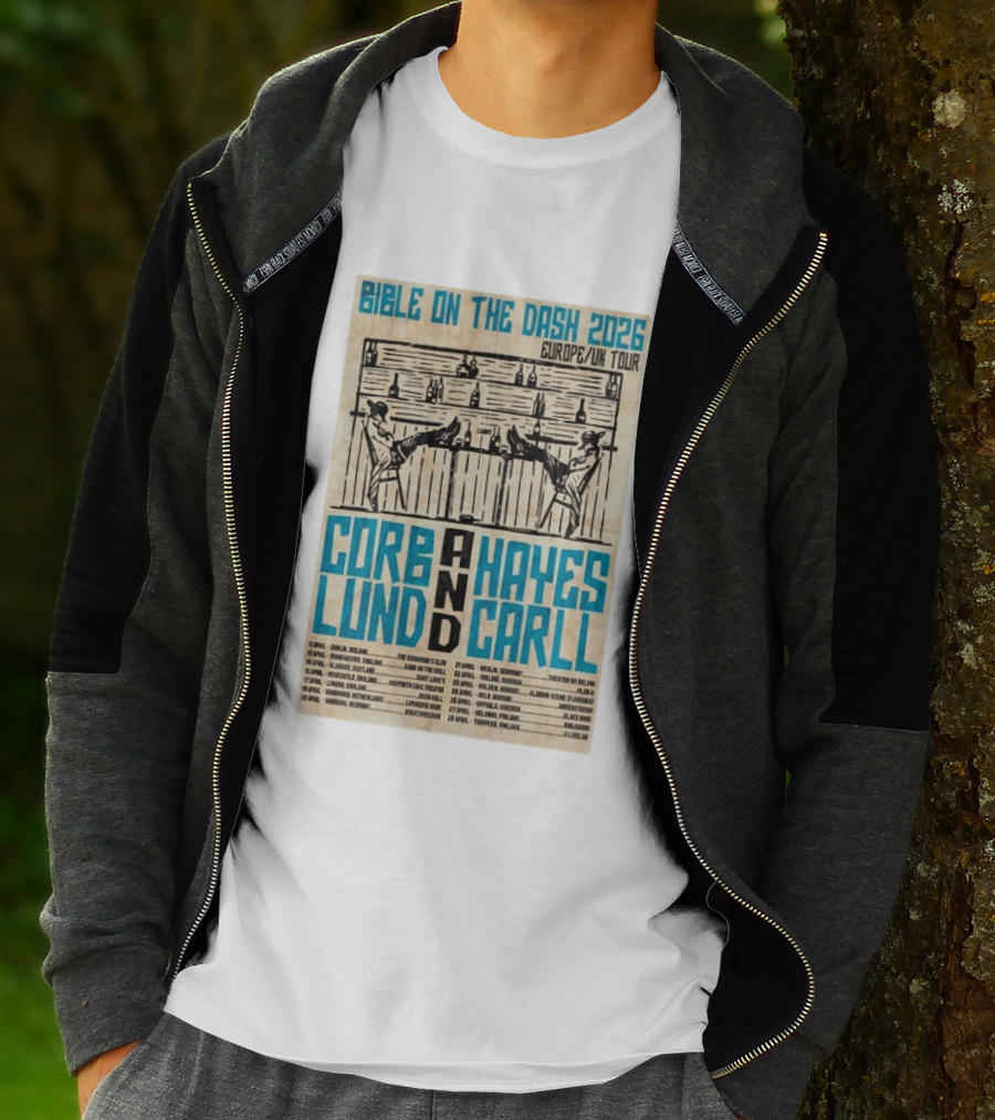 Bible On The Dash 2026 Europe UK Tour Corb Lund And Hayes Carll Apr 22 Malmo Sweden T-Shirt