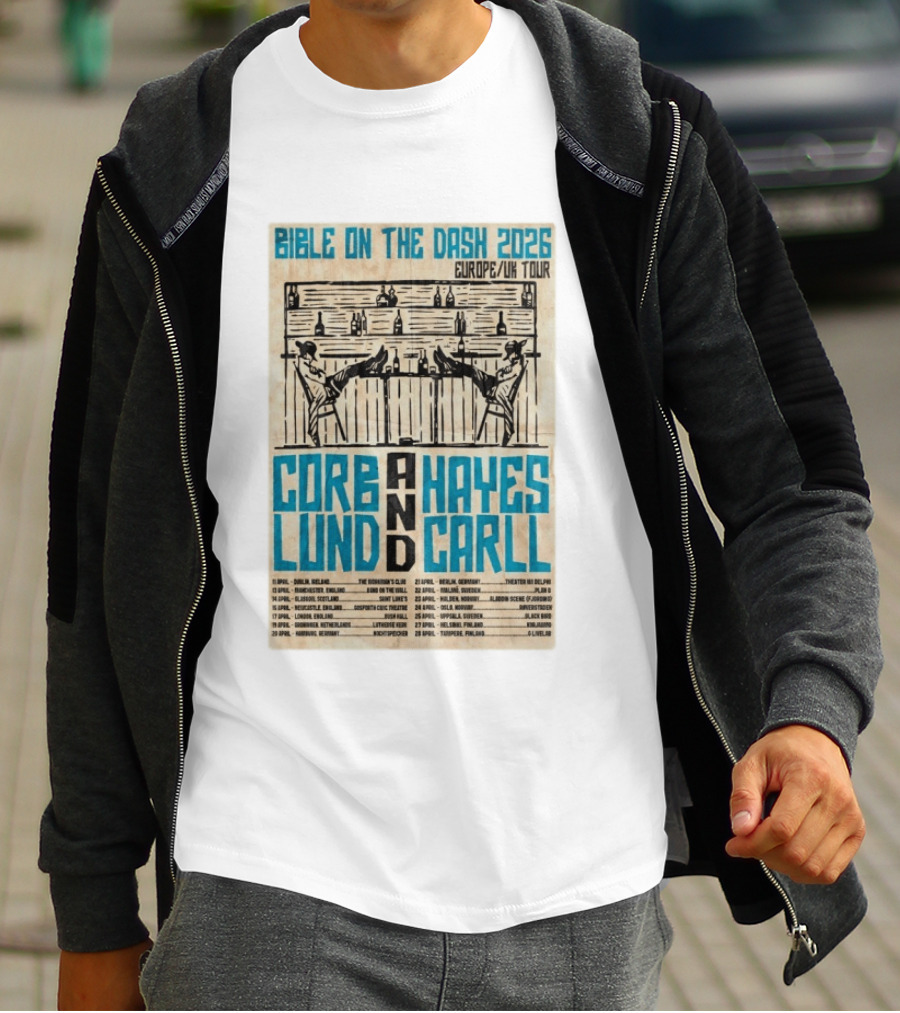 Bible On The Dash 2026 Europe UK Tour Corb Lund And Hayes Carll Apr 22 Malmo Sweden T-Shirt