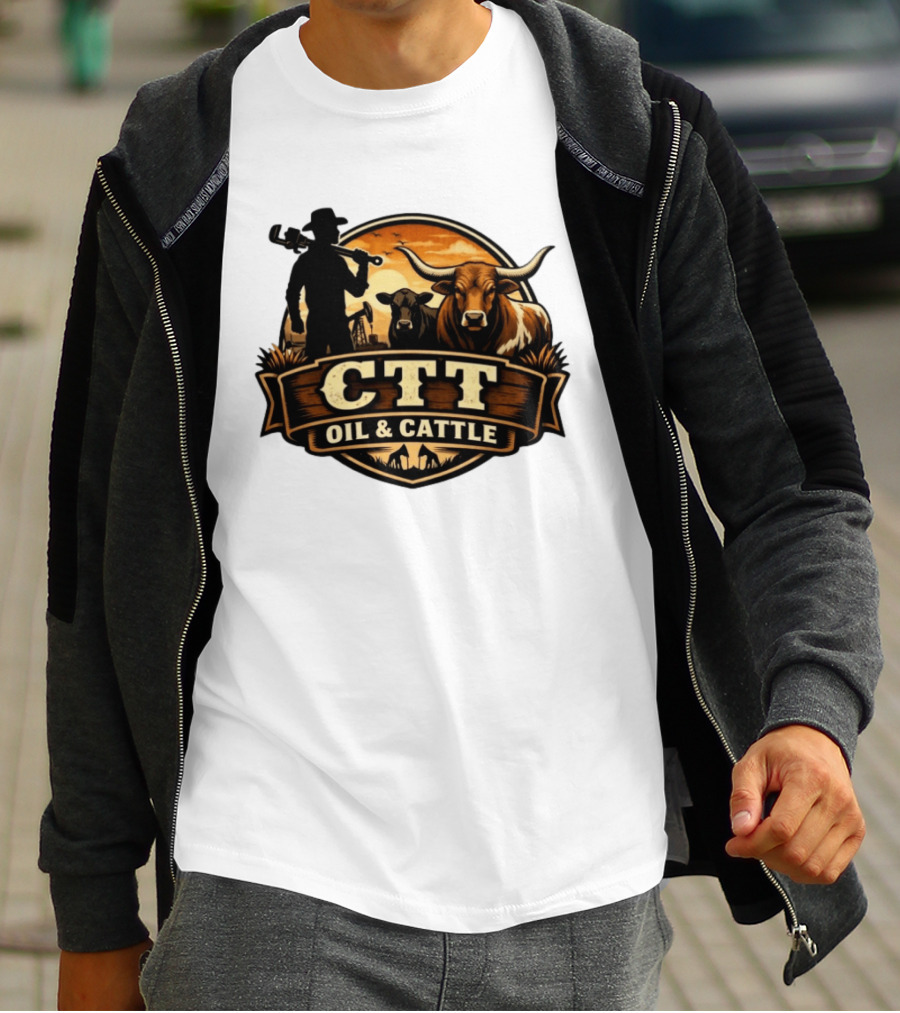 CTT Oil And Cattle Western Ranching Cowboys And Livestock T-Shirt