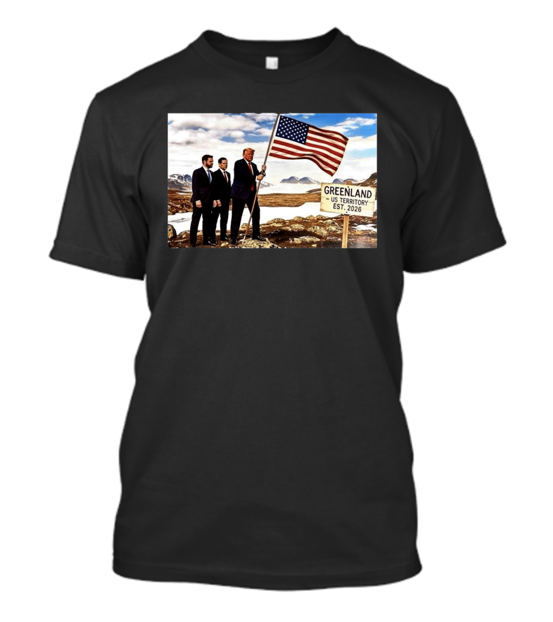 Donald Trump Greenland US Territory Flag 2026 T-Shirt