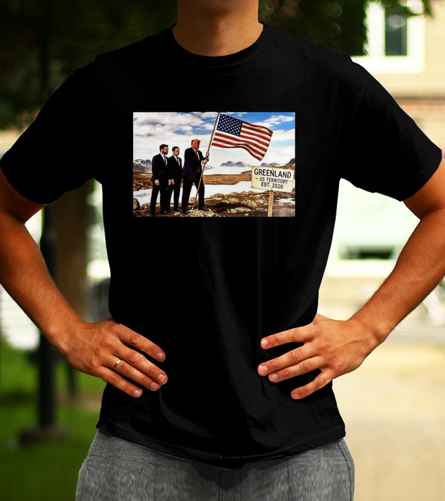 Donald Trump Greenland US Territory Flag 2026 T-Shirt