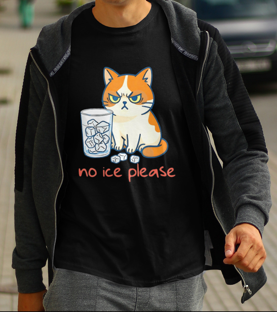 Grumpy Cat No Ice Please Glass Of Ice Cubes T-Shirt