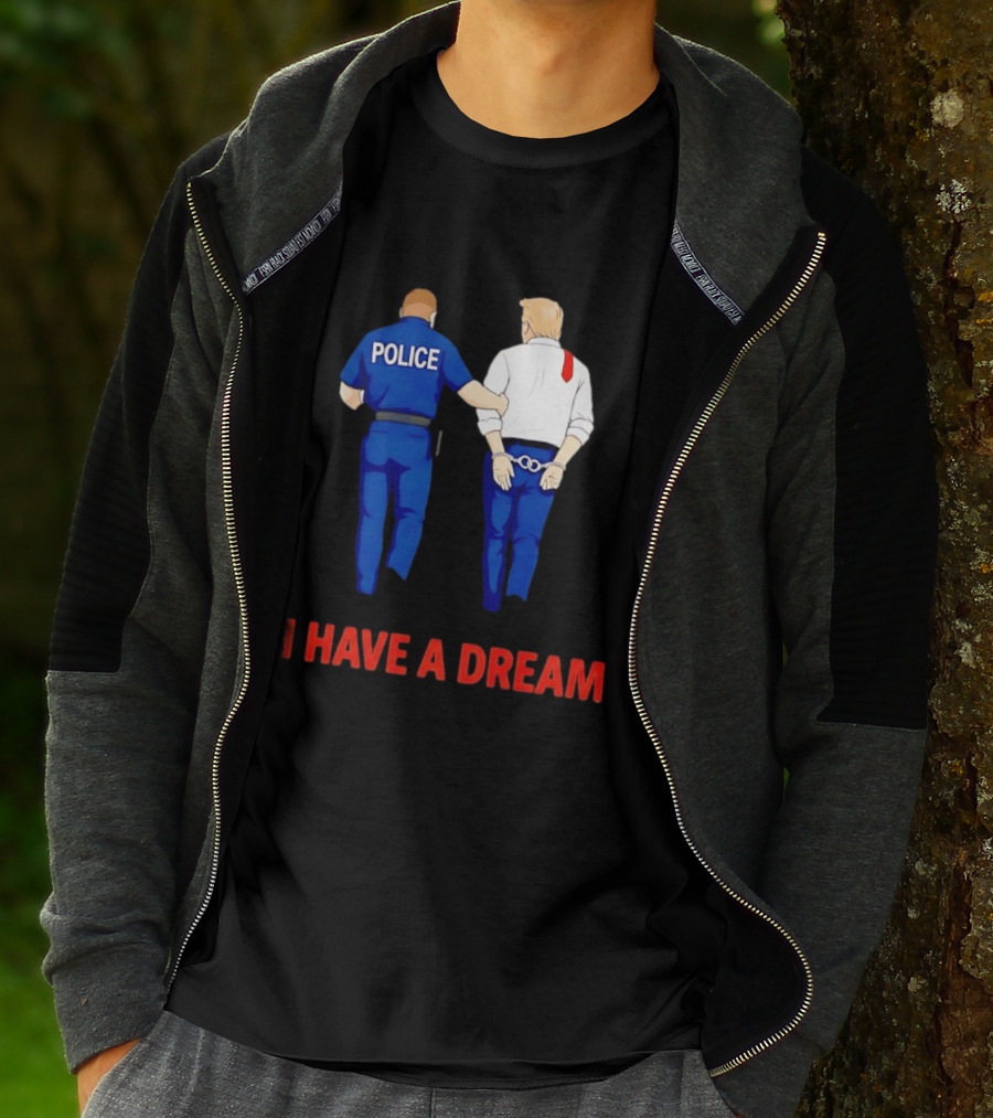 Police Arresting Man In Suit With Red Tie I Have A Dream T-Shirt