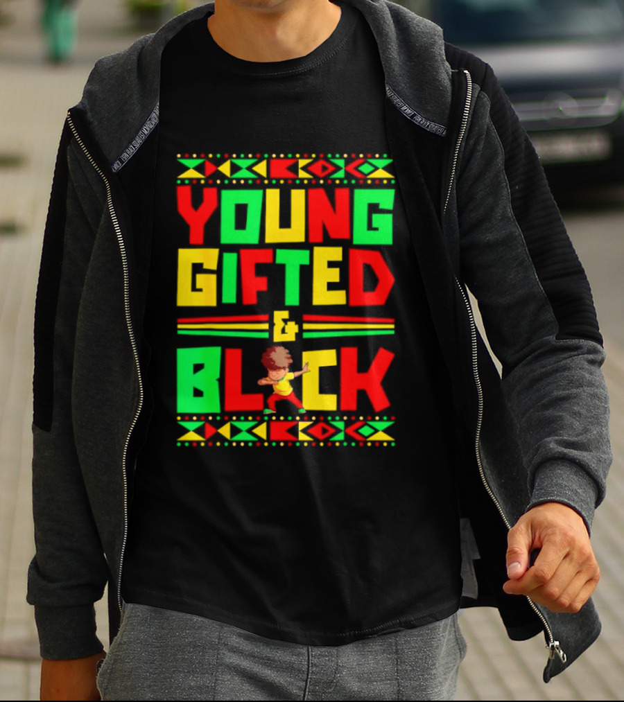 Young Gifted And Black African T-Shirt