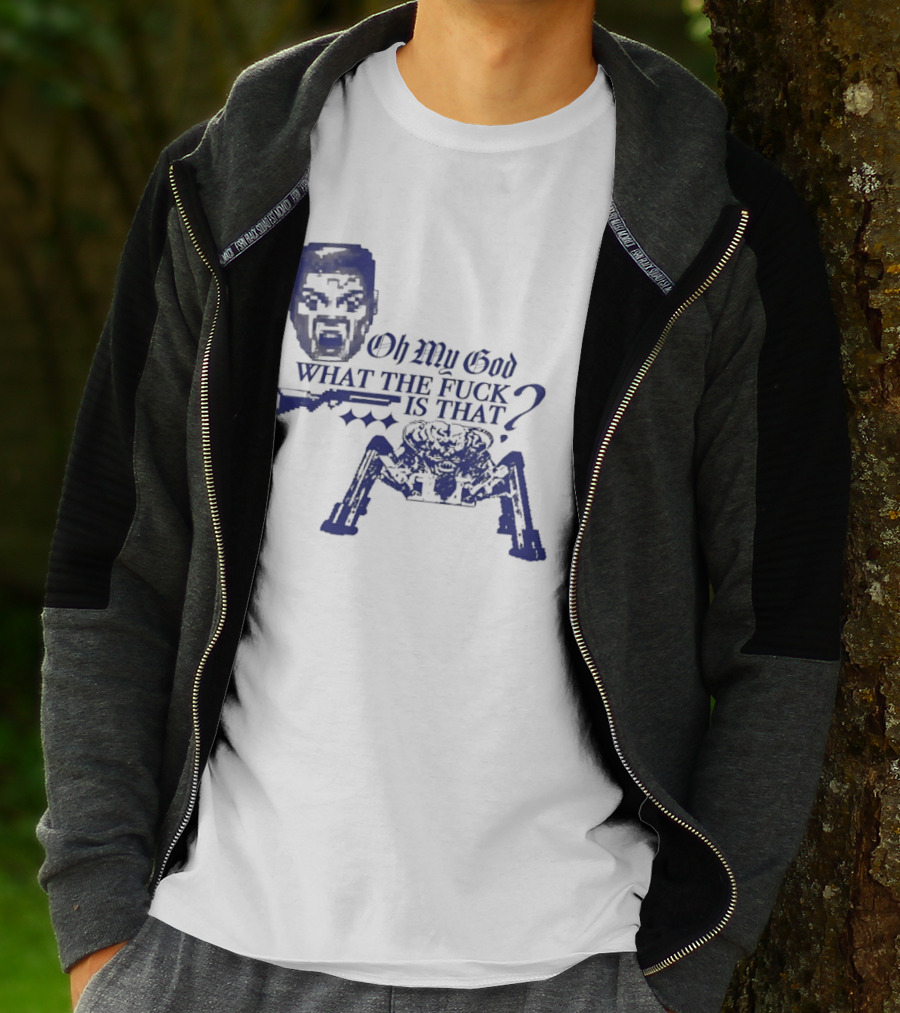 Oh My God What The Fuck Is That Face And Spider T-Shirt
