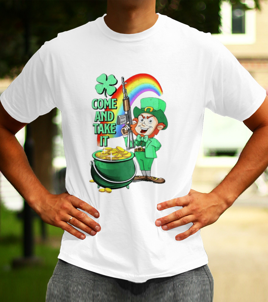 St Patrick Leprechaun Rifle Rainbow Pot Of Gold Come And Take It T-Shirt