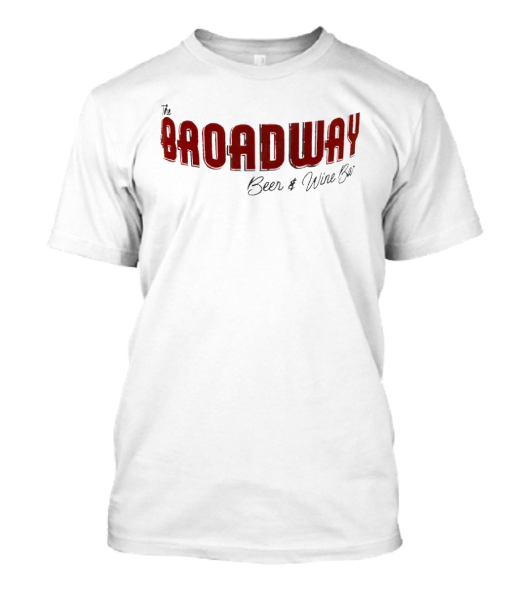 The Broadway Beer Wine Bar T-Shirt