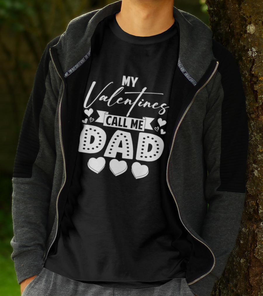 My Valentines Call Me Dad Hearts T-Shirt
