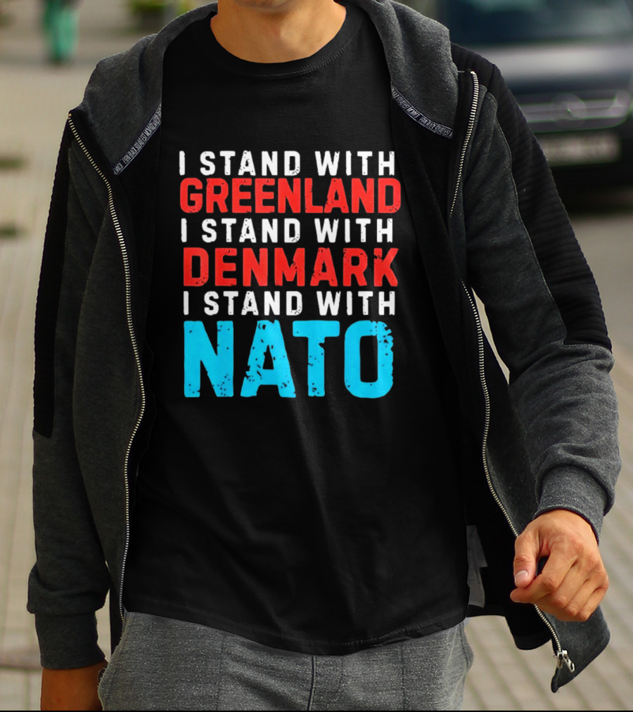 I Stand With Greenland Denmark NATO Support T-Shirt