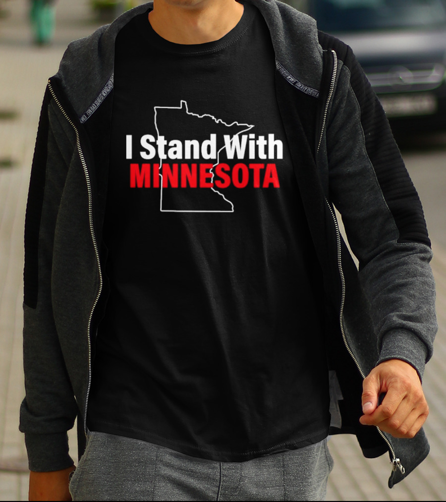 I Stand With Minnesota Protest Proud American Strong T-Shirt