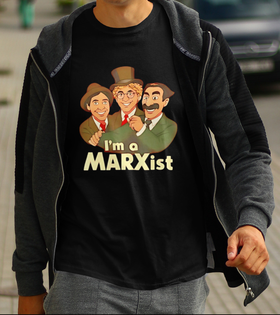 I'm A Marxist Comedy Legends T-Shirt