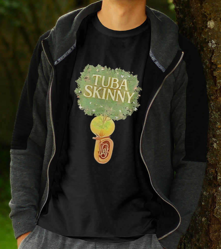 Tuba Skinny Tree And Tuba T-Shirt